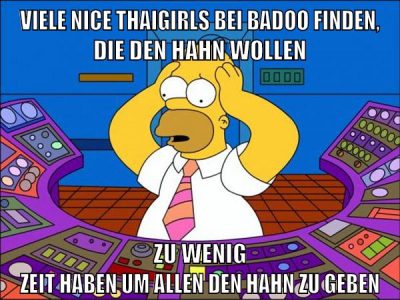 viele nice thaigirls bei badoo finden, die den hahn wollen zu wenig zeit haben um allen den hahn zu geben