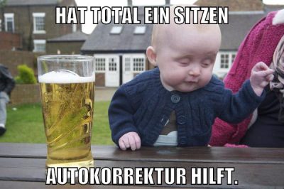 Hat total ein Sitzen Autokorrektur hilft.