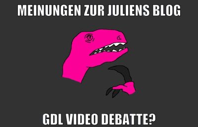 meinungen zur juliens blog gdl video debatte?