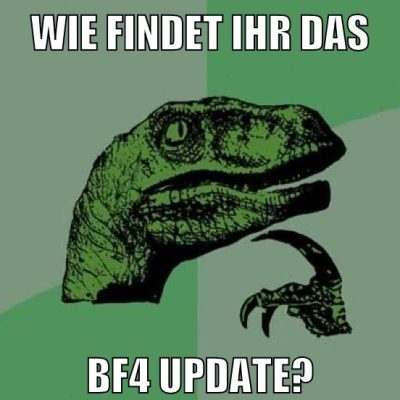 wie findet ihr das bf4 update?