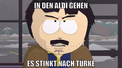 in den aldi gehen es stinkt nach türke