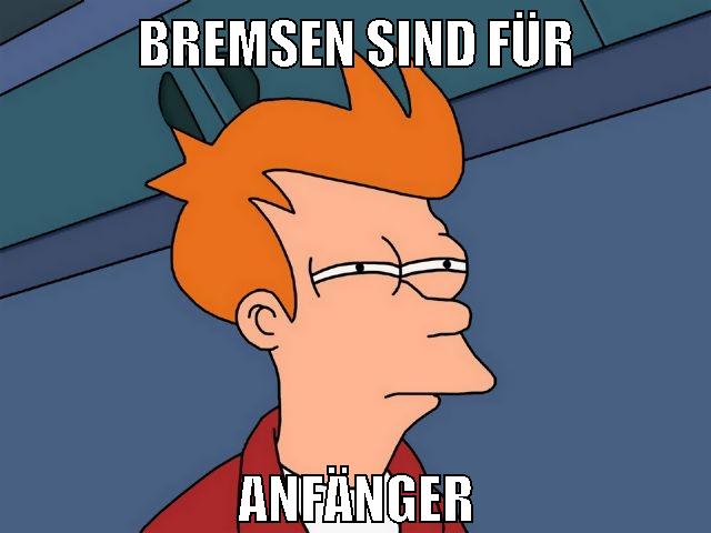 bremsen sind für anfänger