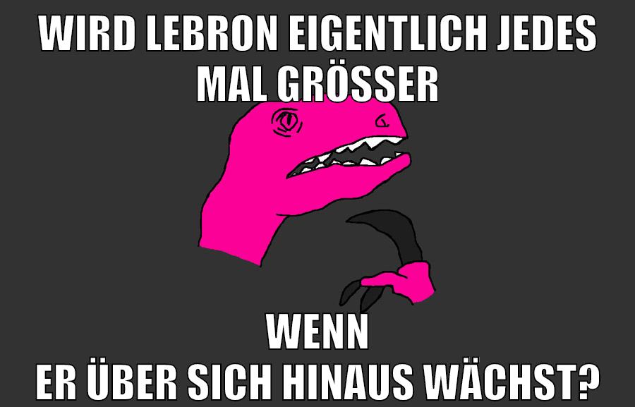 wird lebron eigentlich jedes mal größer wenn er über sich hinaus wächst?