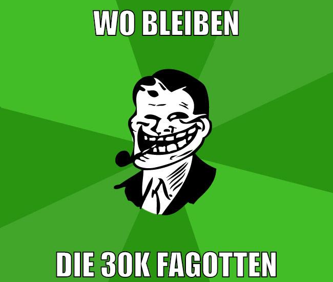 wo bleiben die 30k fagotten