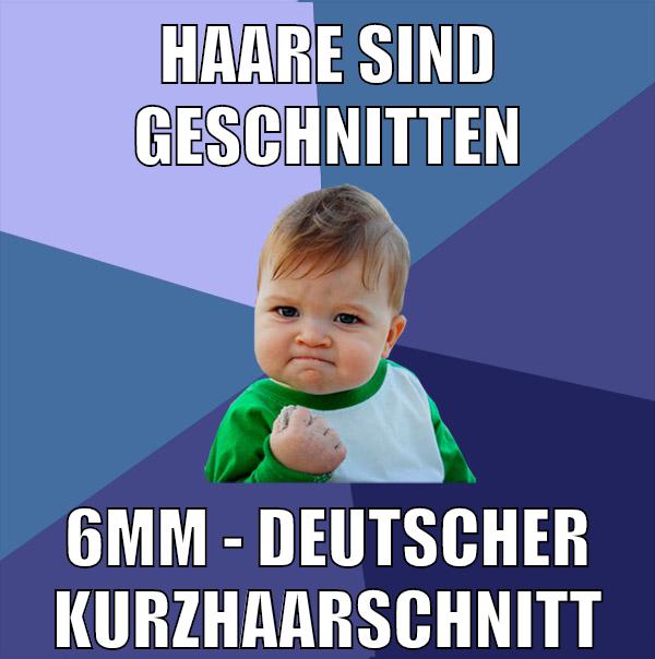 haare sind geschnitten 6mm - deutscher kurzhaarschnitt