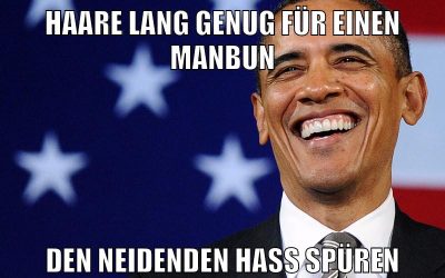 haare lang genug für einen manbun den neidenden hass spüren