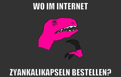 wo im internet zyankalikapseln bestellen?