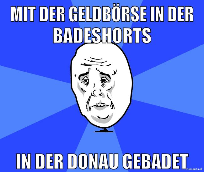 Mit der Geldbörse in der Badeshorts in der donau gebadet