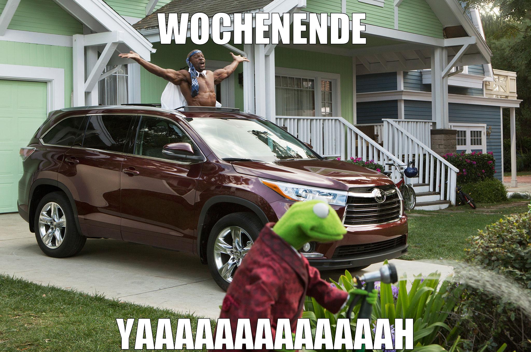 wochenende yaaaaaaaaaaaaah