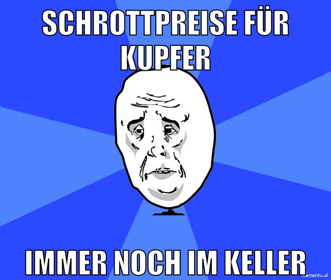 schrottpreise für kupfer immer noch im keller