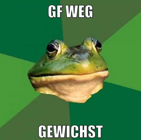 gf weg gewichst
