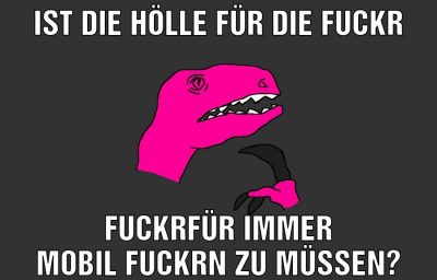 ist die Hölle für die fuckr für immer mobil fuckrn zu müssen?