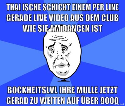 thai ische schickt einem per line gerade live video aus dem club wie sie am dancen ist bockheitslvl ihre mulle jetzt gerad zu weiten auf über 9000