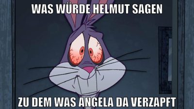 was würde helmut sagen zu dem was angela da verzapft