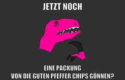 jetzt noch eine packung von die guten pfeffer chips gönnen?