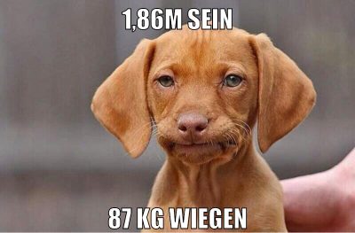 1,86m sein 87 Kg wiegen
