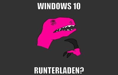 windows 10 runterladen?