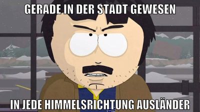 gerade in der stadt gewesen in jede himmelsrichtung ausländer