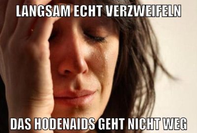 langsam echt verzweifeln das hodenaids geht nicht weg