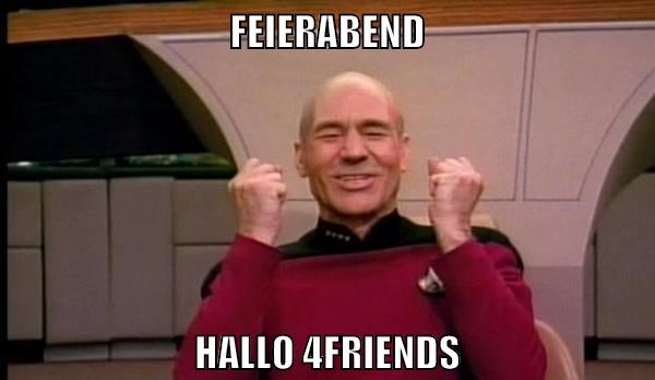 feierabend hallo 4friends