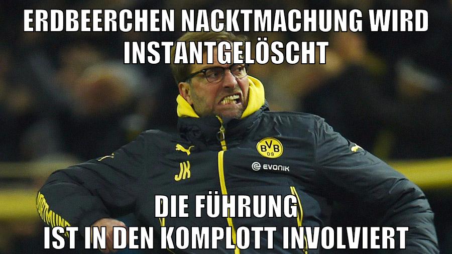 erdbeerchen nacktmachung wird instantgelöscht die führung ist in den komplott involviert