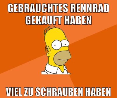 gebrauchtes rennrad gekauft haben viel zu schrauben haben