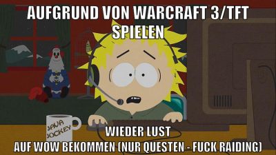 aufgrund von warcraft 3/TFT spielen wieder lust auf wow bekommen (Nur questen - fuck raiding)