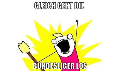 gleich geht die bundesliger los
