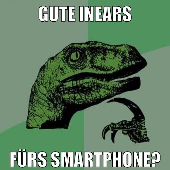 gute inears fürs smartphone?