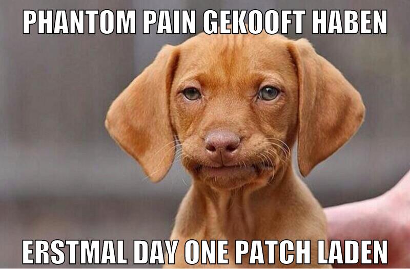phantom pain gekooft haben erstmal day one patch laden