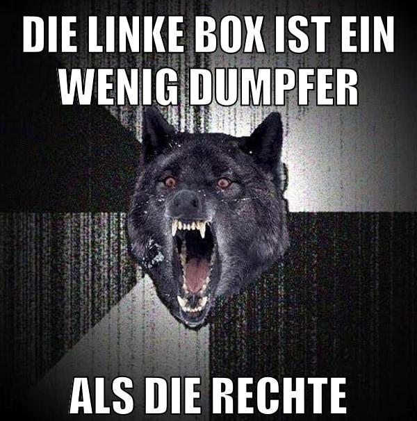 die linke box ist ein wenig dumpfer als die rechte