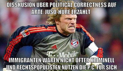 disskusion über political correctness auf arte. juso-hure erzählt immigranten wären nicht öfter kriminell und rechtspopulisten nutzen die p.c. für sich