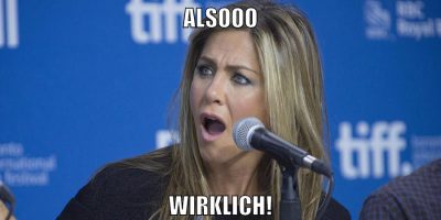 ALSOOO WIRKLICH!