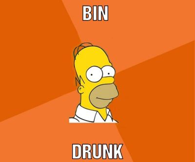 bin drunk