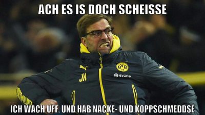 ACH ES IS DOCH SCHEISSE ICH WACH UFF, UND HAB NACKE- UND KOPPSCHMEDDSE