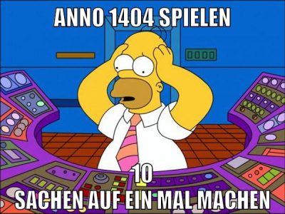 anno 1404 spielen 10 sachen auf ein mal machen