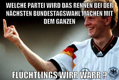 welche partei wird das rennen bei der nächsten bundestagswahl machen mit dem ganzen flüchtlings wirr warr ?