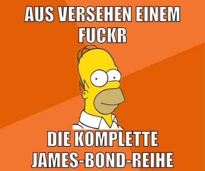 aus versehen einem fuckr die komplette james-bond-reihe