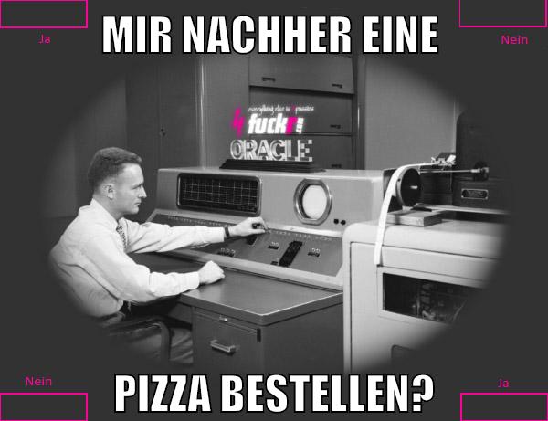 mir nachher eine pizza bestellen?