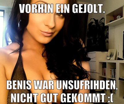 vorhin ein gejolt. Benis war unsufrihden, nicht gut gekommt :(