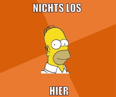 nichts los hier