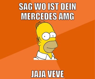 sag wo ist dein mercedes amg jaja veve
