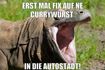 Erst mal fix auf ne Currywurst in die Autostadt!