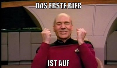 das erste bier ist auf