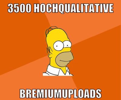 3500 hochqualitative bremiumuploads