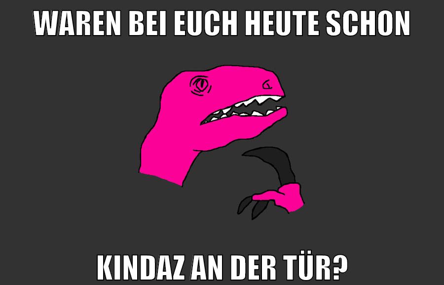 waren bei euch heute schon kindaz an der tür?