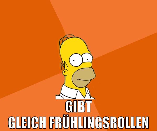 gibt gleich frühlingsrollen