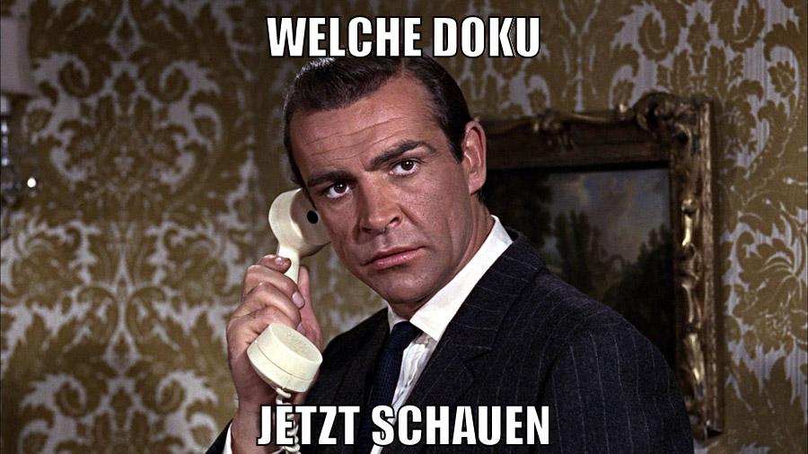 WELche doku jetzt schauen