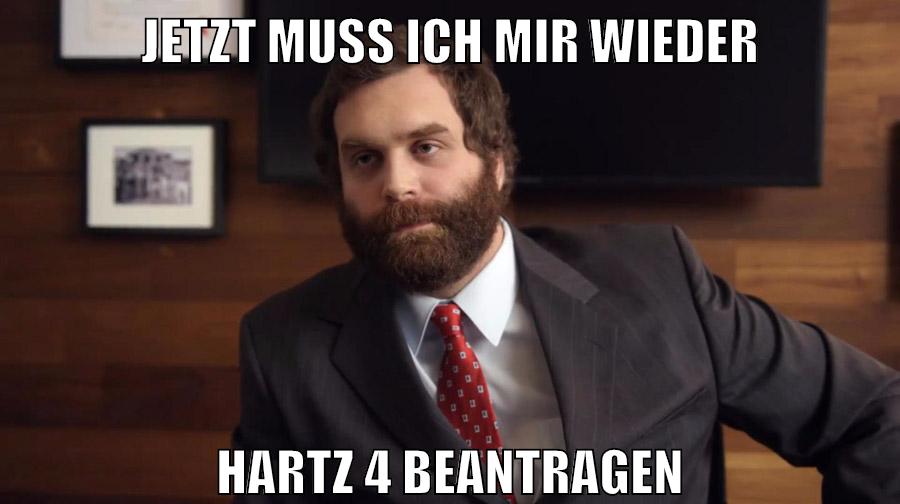 Jetzt muss ich mir wieder hartz 4 beantragen