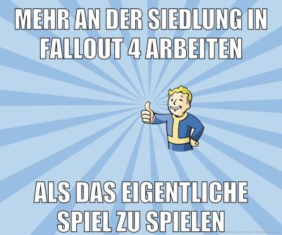 mehr an der siedlung in fallout 4 arbeiten als das eigentliche spiel zu spielen